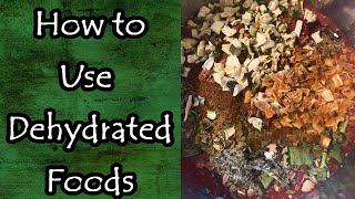 How to Use Dehydrated Foods [upl. by Kinch]