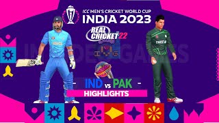 IND vs PAK  India vs Pakistan Cricket World Cup 2023 Highlights Real Cricket 22 Gameplay [upl. by Silohcin]