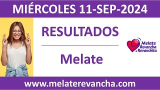 Resultado del sorteo Melate del miercoles 11 de septiembre de 2024 [upl. by Egidio153]