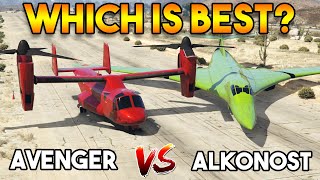 GTA 5 ONLINE  ALKONOST VS AVENGER WHICH IS BEST [upl. by Issie336]