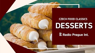 DESSERTS  Czech Food Classics subs EN [upl. by Loleta]