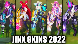 ALL JINX SKINS 2022  League of Legends [upl. by Algie]