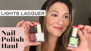 ✨LIGHTS LACQUER HAUL✨ new nail polishes [upl. by Bhayani]