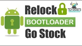 How to Relock Bootloader of Android Device [upl. by Firestone]