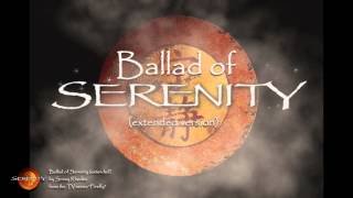 Firefly Theme  Ballad of Serenity extended [upl. by Annatsirhc80]