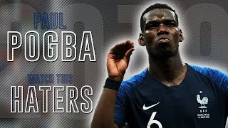 Paul Pogba  The Most Hated  Crazy Skills amp Goals  201819 HD [upl. by Aihsek]