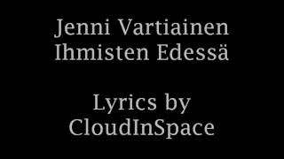 Jenni Vartiainen  Ihmisten Edessä with lyrics [upl. by Omer451]