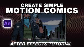 Create Simple Motion Comics Using After Effects [upl. by Itirp774]