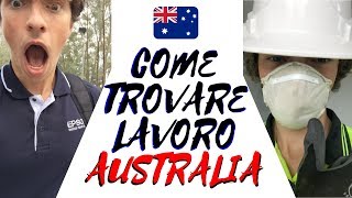 Come trovare lavoro in Australia e altre informazioni utili [upl. by Scoles284]