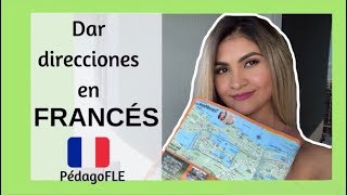 📍Dar DIRECCIONES en FRANCES  Classe 45 [upl. by Mareld]