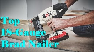 Top 5 Best 18Gauge Brad Nailer 2018 [upl. by Ardnatal]