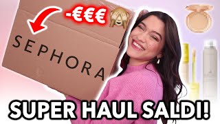 MEGA SEPHORA HAUL SALDI 🙈 [upl. by Alfons]