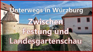 Zwischen Festung und Landesgartenschau  Unterwegs in Würzburg [upl. by Beverlie]