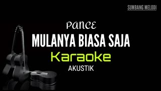 Malammalam begini termenung ku sendiri  MULANYA BIASA SAJA  Pance  Karaoke akustik [upl. by Anaicul]