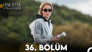 Ufak Tefek Cinayetler 30 Bölüm FULL HD [upl. by Ecadnac]