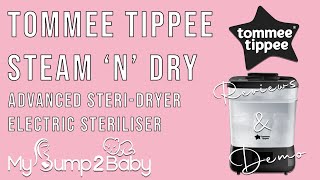 UNBOXING VIDEO Tommee Tippee Advanced SteriDryer Electric Steriliser Review amp Demo [upl. by Marylinda931]