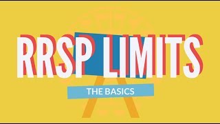 RRSP Limits Explained  The Basics 2019 [upl. by Julieta]