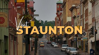 Visit Staunton VA  Things to Do Mistakes to Avoid [upl. by Gregorius]