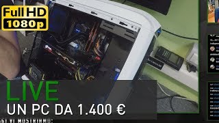 PC gaming configurazione da 1400 euro con assemblaggio live 7700k 1060 Z270 SSD [upl. by Inoj]