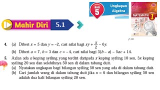 KSSM Matematik Tingkatan 1 Bab 5 ungkapan algebra mahir diri 51 no4no5 buku teks form 1 [upl. by Ilrebmyk]