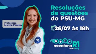 PSUMG 2022 Resolução de Questões  Maratona R1 Medway [upl. by Call]