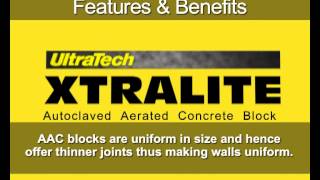 ULTRATECH XTRALITE LIGHTWEIGHT AAC BLOCK [upl. by Valeda]