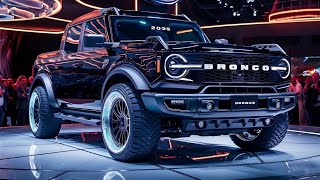 The All New 2025 Ford Bronco Overview  The Biggest Powerful Pickup [upl. by Ausoj]