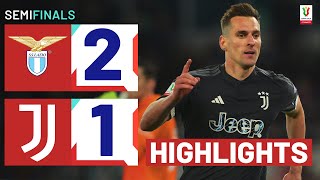 LAZIOJUVENTUS 21  HIGHLIGHTS  Juve go through at the death  Coppa Italia Frecciarossa 202324 [upl. by Yzdnil354]