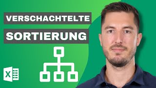 Daten in Excel nach mehreren Kriterien sortieren  Verschachtelte Sortierung [upl. by Giffer]