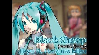 Hatsune Miku  Black Sheep Metric Cover [upl. by Uhp673]