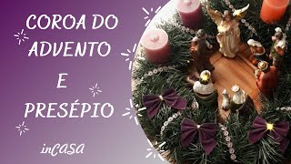 Coroa do Advento e Presépio  Advento e Natal [upl. by Ahsote]