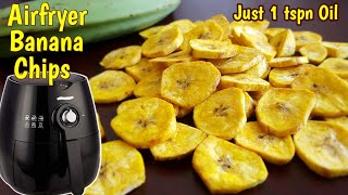 Airfryer Banana Chips  Kerala Banana Chips Recipe  How to make Banana Chips in Airfryer [upl. by Malva]