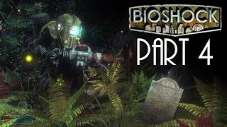 Bioshock Part 4  Remastered Version  60fps Game Lets Play  PC Gameplay Walkthrough [upl. by Billi]