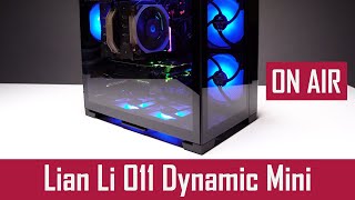 LianLi O11 Dynamic Mini  Review  AIR cooled build  ATX MicroATX amp MiniATX compatible PC case [upl. by Rojas]