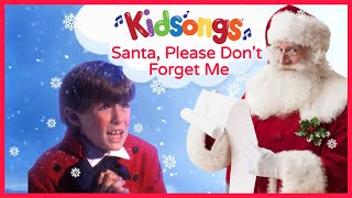 Santa Please Dont Forget Me  Kidsongs  Kids Christmas Songs  Christmas Music  PBS Kids [upl. by Walton]