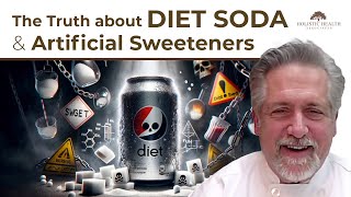 The Truth about DIET SODA amp Artificial Sweeteners  Which ones are linked to Diabetes Cancer amp IBS [upl. by Attelrak785]