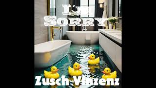 I am Sorry  Ich habe Dich verletzt 🎵 Zusch Vinzenz 💘 Version 4 [upl. by Jari]