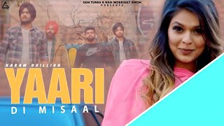 Yaari Di Misaal  Karam Dhillon  Punjabi Song [upl. by Marlena]