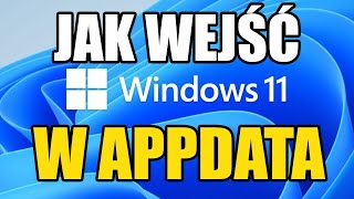 Jak wejść w folder APPDATA  WINDOWS [upl. by Sorensen]