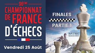 Championnat de France dÉchecs  Alpe d’Huez 2023 – Finales  Partie 1 [upl. by Drhacir]