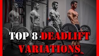 Top 8 Best Deadlift Variations Sumo Jefferson Romanian Deficit [upl. by Melesa626]