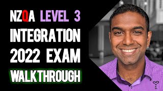 NCEA Level 3 Calculus Integration 2022 NZQA Exam  Worked Answers [upl. by Niltiac]