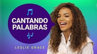 ¡Challenge musical con Leslie Grace  Canta la palabra [upl. by Nnednarb]