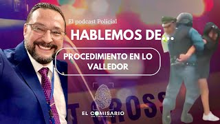 HABLEMOS DE quotProcedimiento en Lo Valledorquot [upl. by Arratahs117]