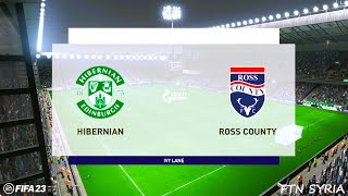 LIVE 🔴 Hibernian vs Ross County  Scottish Premiership 2024  Match Today Watch Streaming 🎮 FIFA 23 [upl. by Anole]