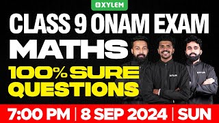 Class 9 Mathematics  Onam Exam  100 SURE QUESTIONS  Xylem Class 9 [upl. by Kannry]