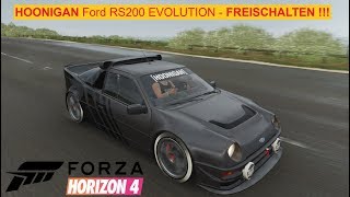 HOONIGAN Ford RS200 Evolution  FREISCHALTEN  Forza Horizon 4 [upl. by Nahtal]