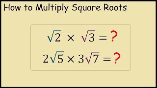 How to multiply two square roots [upl. by Duwad]