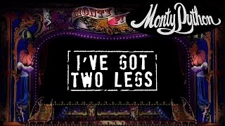 Monty Python  Ive Got Two Legs Official Lyric Video [upl. by Sondra141]