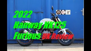 2022 HANWAY NK125 Furious UK Review [upl. by Sayette121]